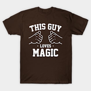 This guy loves magic T-Shirt